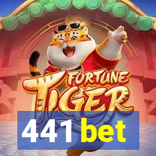 441 bet